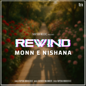 Rupsha Mukherjee的專輯Monn E Nishana (Rewind)