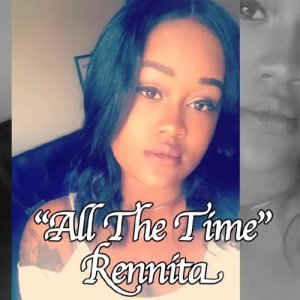 收聽Rennita的All the Time歌詞歌曲