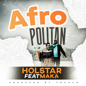 Album Afropolitan (House Remix) from Holstar