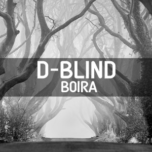 D-Blind的專輯Boira