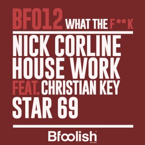 Nick Corline House Work的專輯Star 69