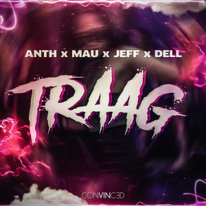 อัลบัม Traag ศิลปิน Anth