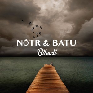 Album Bitmeli from Nötr
