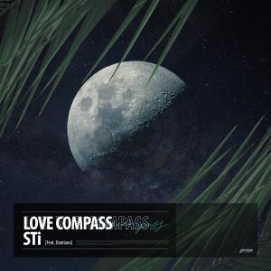 Dengarkan Love Compass lagu dari STi dengan lirik