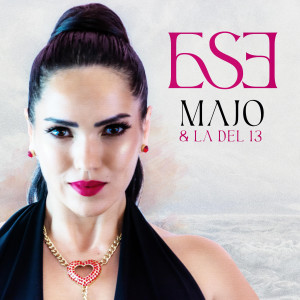 收聽Majo y La del 13的Ese歌詞歌曲