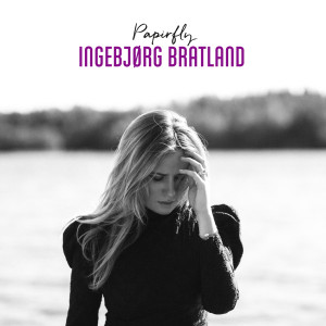 收聽Ingebjørg Bratland的Glir ifrå歌詞歌曲