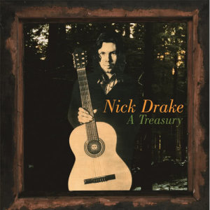 อัลบัม A Treasury ศิลปิน Nick Drake