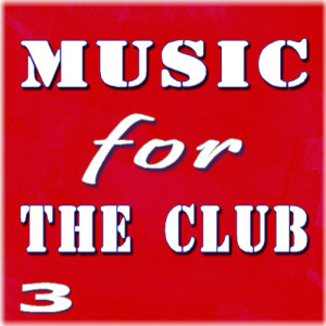 อัลบัม Music for the Club, Vol. 3 ศิลปิน Big Stable Band