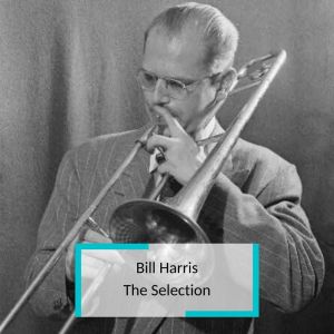 Bill Harris - The Selection