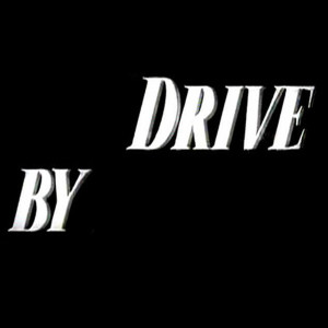 收聽This Is Not a Drive By的Drive By (Explicit)歌詞歌曲
