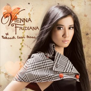 Vienna Fridiana的专辑Kekasih Luar Biasa