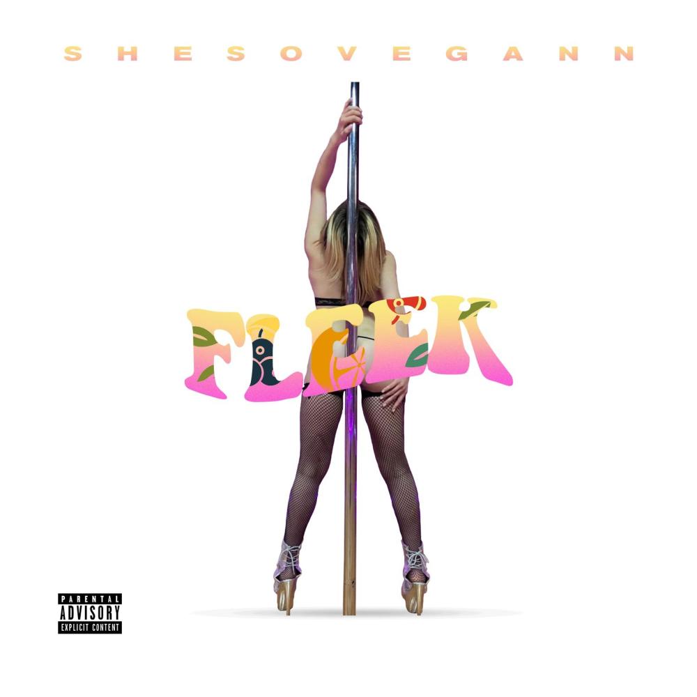 Fleek (Explicit)
