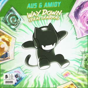 ดาวน์โหลดและฟังเพลง Way Down พร้อมเนื้อเพลงจาก Au5