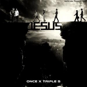 JESUS (feat. Triple S) dari Once