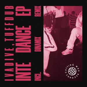 Tuff Dub的專輯Inte Dance EP (Incl. Dinamix Remix)