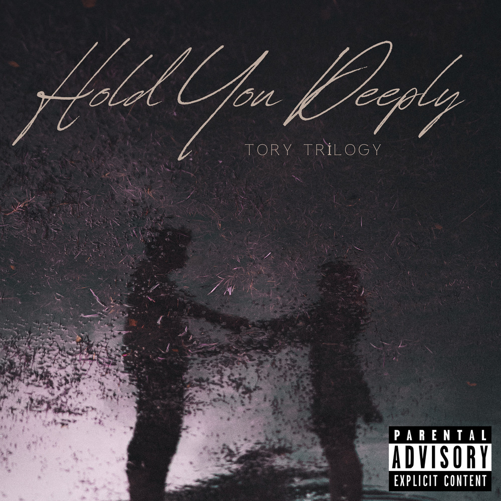 Hold You Deeply (Explicit)