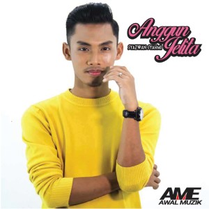 收听Syazwan Syahmi的Anggun Jelita歌词歌曲