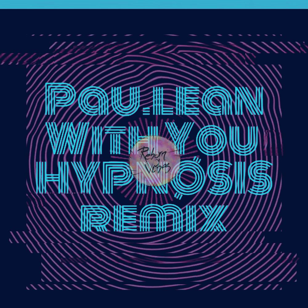 With You (HYPNØSIS Remix)