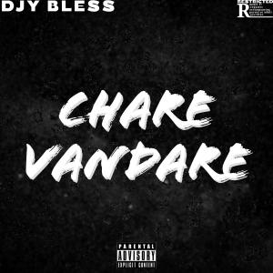 Djy Bless的專輯CHARE VAN DARE