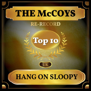 อัลบัม Hang On Sloopy (UK Chart Top 40 - No. 5) ศิลปิน The McCoys