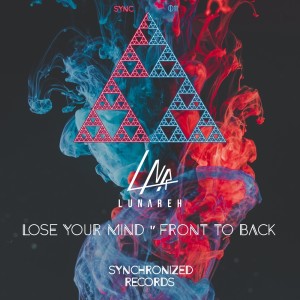 Dengarkan lagu Lose Your Mind nyanyian Lunareh dengan lirik