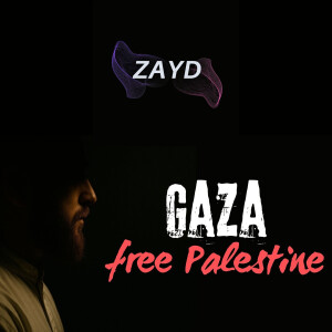 อัลบัม Gaza [Free Palestine] ศิลปิน Zayd