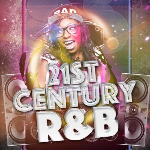 อัลบัม 21st Century R&B ศิลปิน R&B Hits