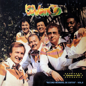Los Wawanco的專輯Record Mundial de Exitos Vol. 2