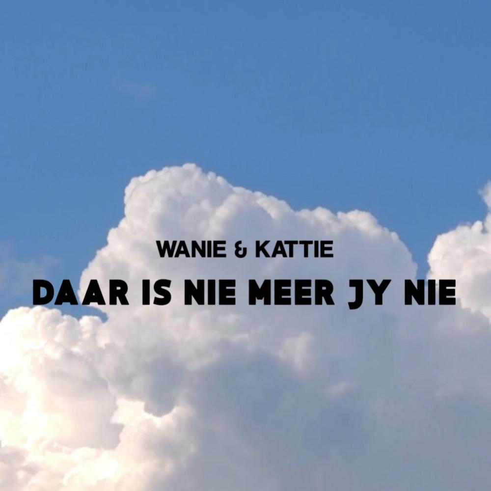 Daar Is Nie Meer Jy Nie (feat. Kattie)