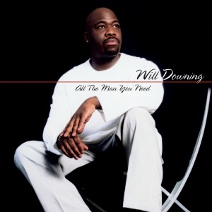 ดาวน์โหลดและฟังเพลง All The Man You Need พร้อมเนื้อเพลงจาก Will Downing