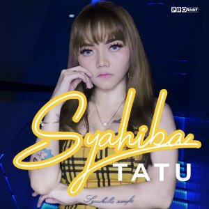 Syahiba的專輯Tatu