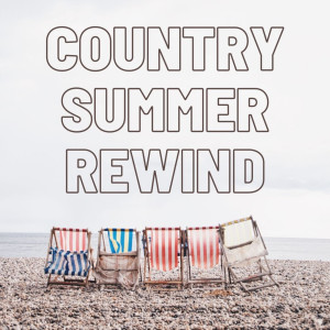 อัลบัม Country Summer Rewind ศิลปิน Various Artists