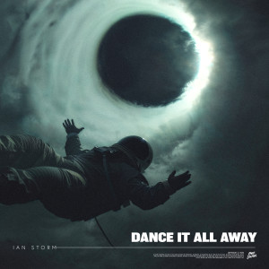 收聽Ian Storm的Dance It All Away歌詞歌曲