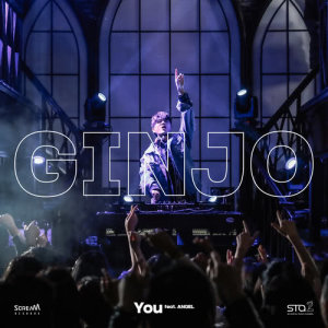 ดาวน์โหลดและฟังเพลง You (Feat. ANGEL) (Radio Edit) พร้อมเนื้อเพลงจาก GINJO