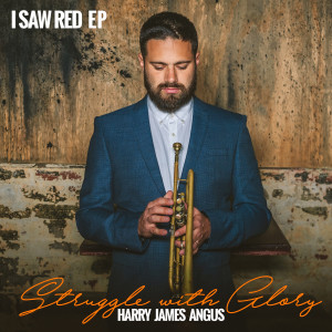 Listen to Struggle With Glory song with lyrics from Harry James Angus