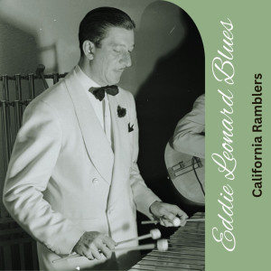 California Ramblers的專輯Eddie Leonard Blues