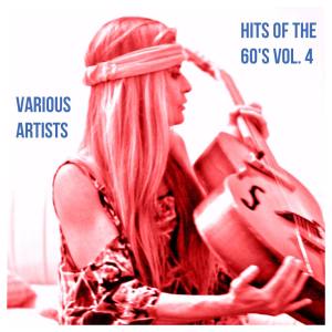 อัลบัม Hits of the 60's, Vol. 4 ศิลปิน Various Artists