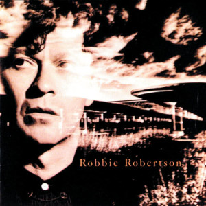 ดาวน์โหลดและฟังเพลง Somewhere Down The Crazy River พร้อมเนื้อเพลงจาก Robbie Robertson