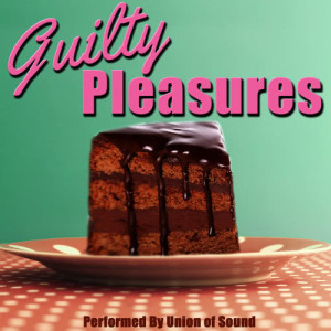 อัลบัม Guilty Pleasures ศิลปิน Union Of Sound