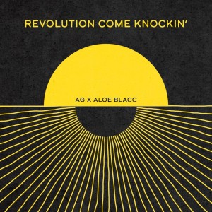 Listen to REVOLUTION COME KNOCKIN' song with lyrics from AG