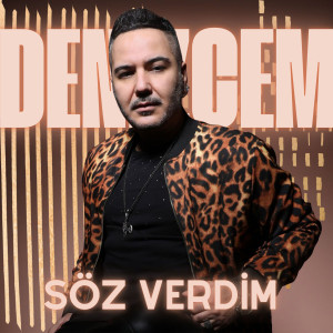 Listen to Söz Verdim song with lyrics from Deniz Cem