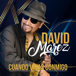 อัลบัม Cuando Vivas Conmigo ศิลปิน David Marez