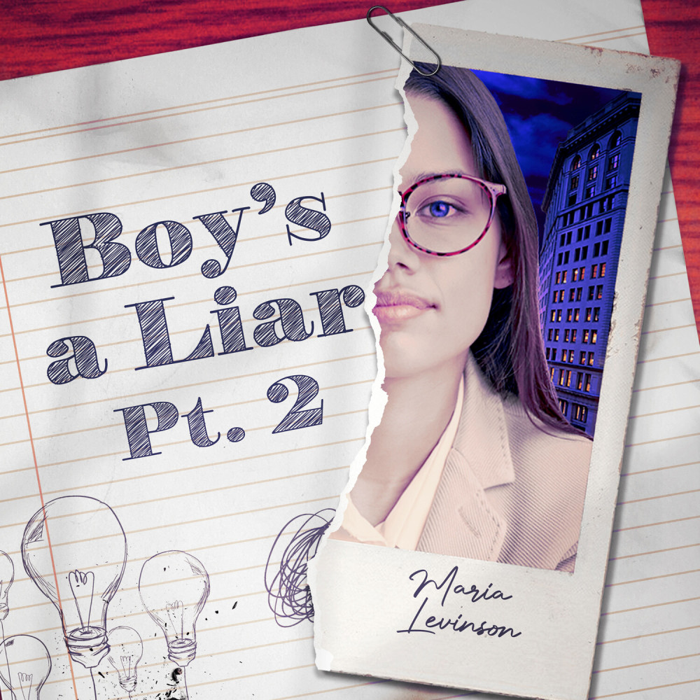 Boy's a liar, Pt. 2 (Explicit)
