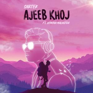 Album Ajeeb Khoj oleh Sartek