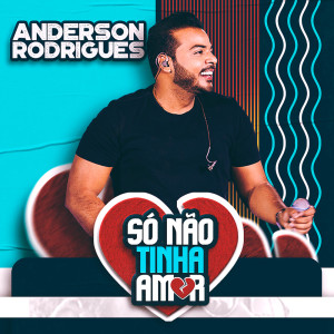收聽Anderson Rodrigues的Era Eu歌詞歌曲
