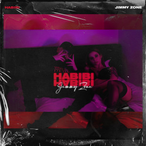 Album Habibi from Jimmy Zone