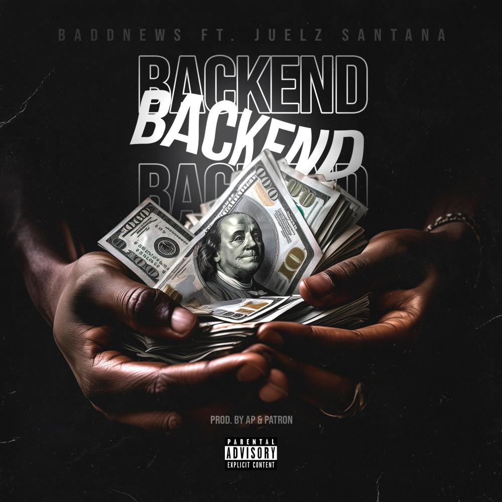 Backend (feat. Juelz Santana) (Explicit)