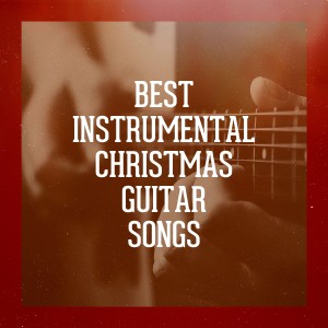 Christmas Guitar Music的專輯Best Instrumental Christmas Guitar Songs