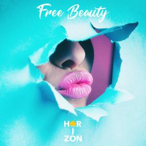 收聽Horizon Music Ita的Free Beauty歌詞歌曲