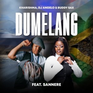 Listen to Dumelang song with lyrics from Kharishma